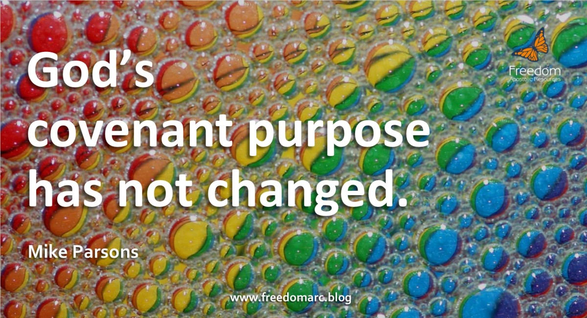 55. God’s Covenant&nbsp;Purpose