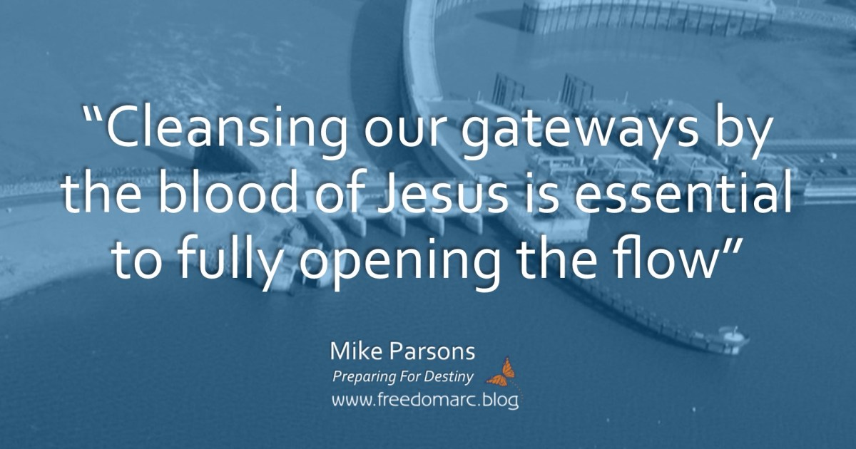 163. Gateways Open, Flowing&nbsp;Freely