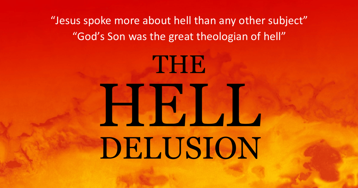 244. The Hell&nbsp;Delusion