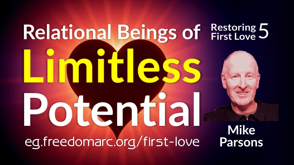 352. Relational Beings of Limitless&nbsp;Potential