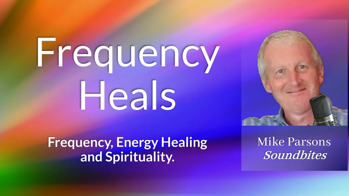 388. How Frequency&nbsp;Heals