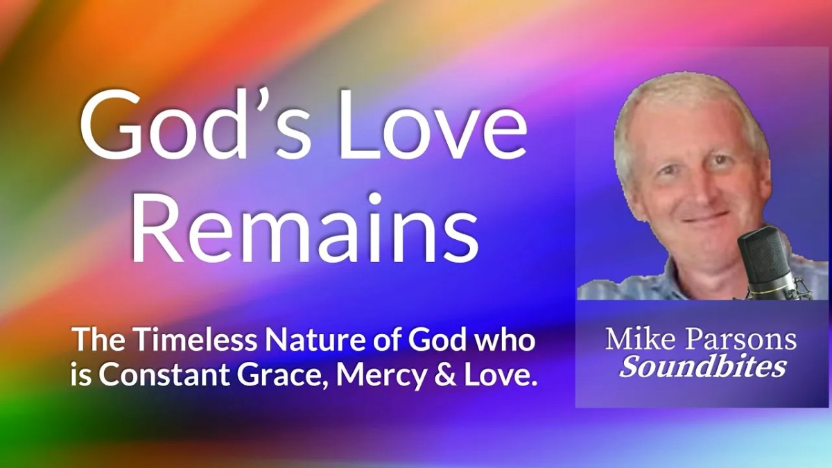397. God’s Love&nbsp;Remains