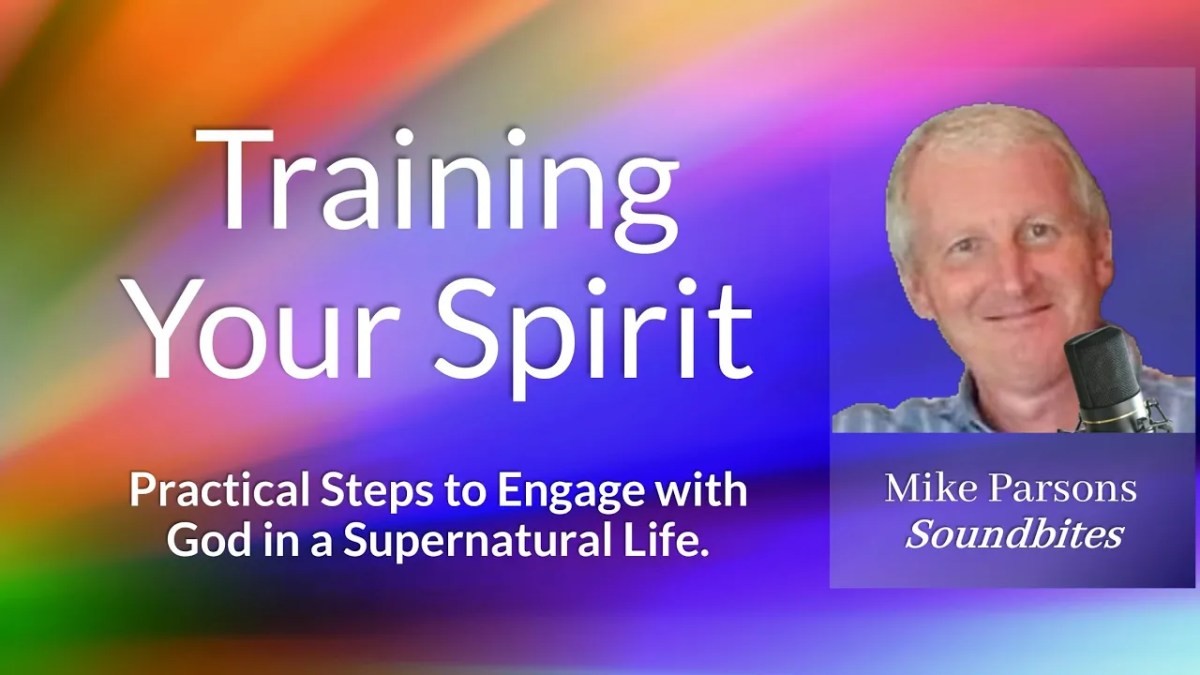 392. Training Your Spirit | Practical Steps to Engage with&nbsp;God