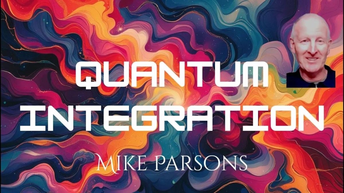 466. Quantum Integration | Connecting Spirit and Soul for&nbsp;Transformation