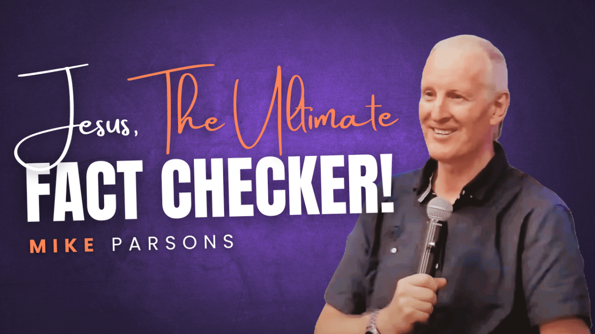 500. Jesus, The Ultimate&nbsp;Fact-Checker!