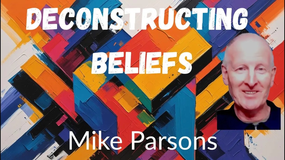 501. Deconstructing Beliefs: A Journey to Authentic&nbsp;Faith
